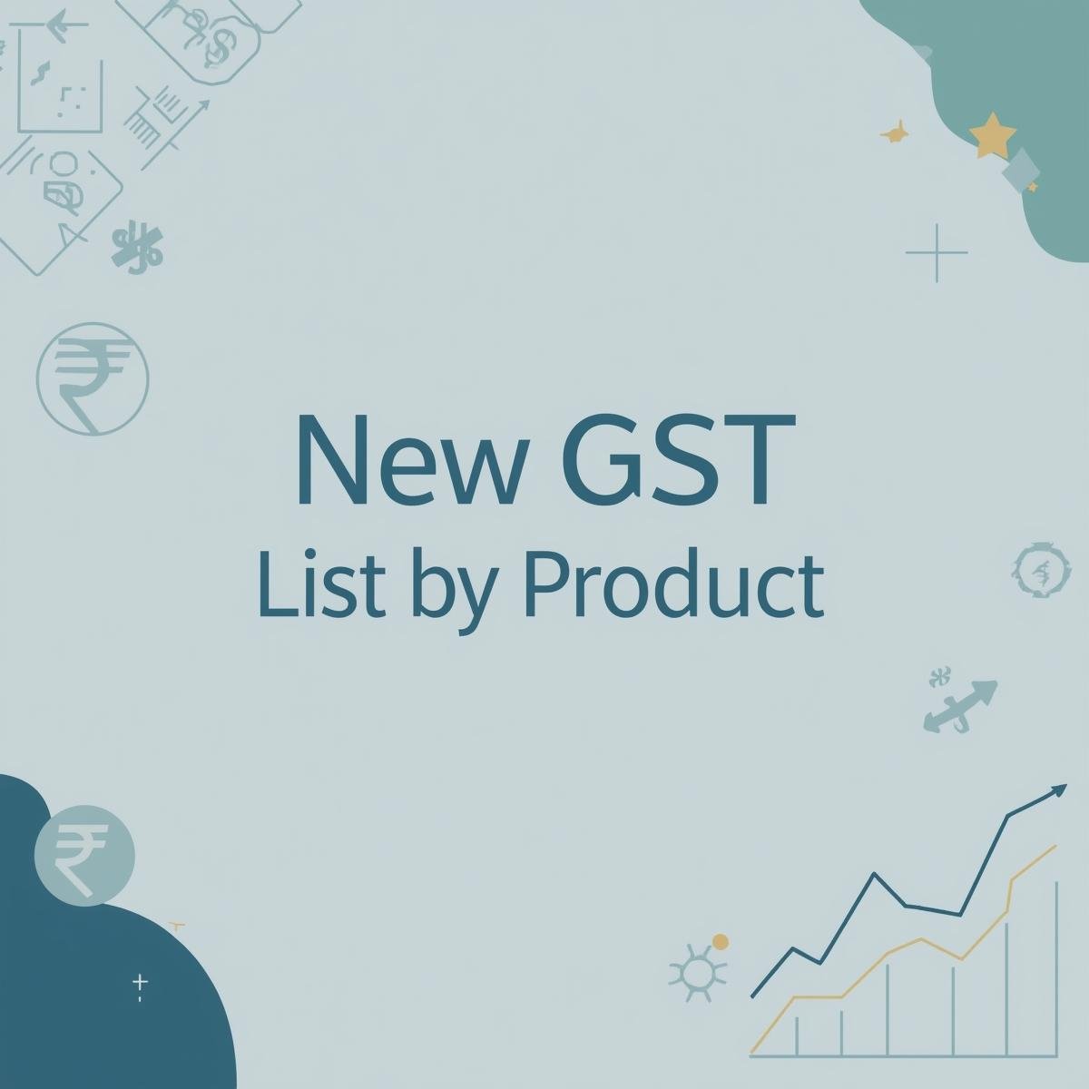 New GST Rates List